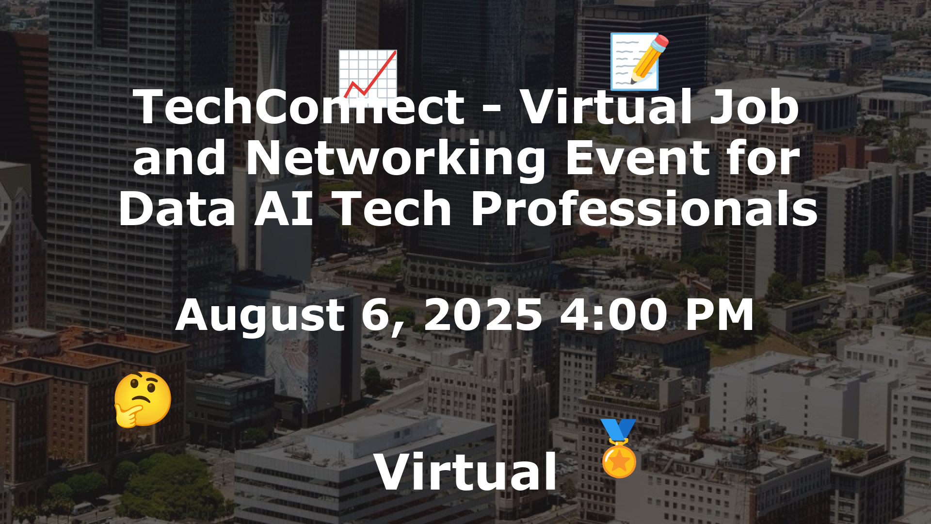 TechConnect - Virtual Job and Networking Event for Data AI Tech Professionals event image